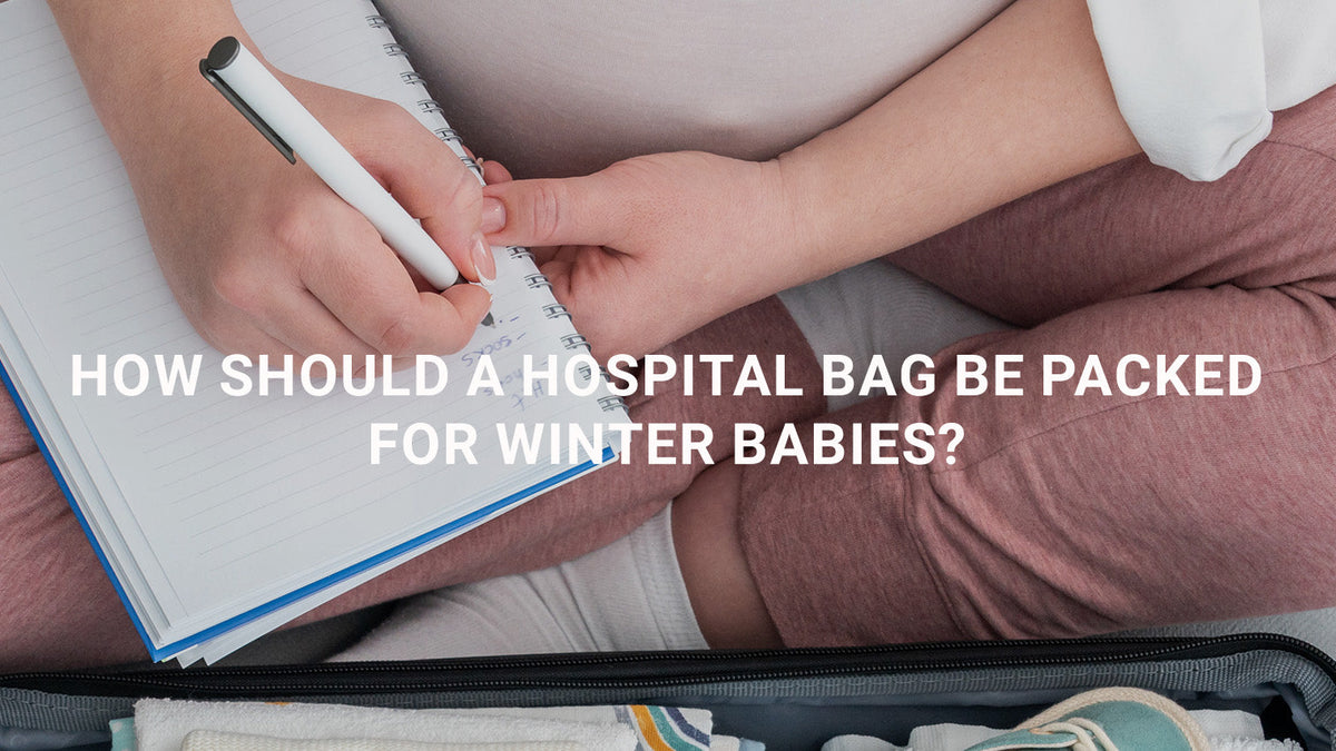 How Should a Hospital Bag Be Packed for Winter Babies?