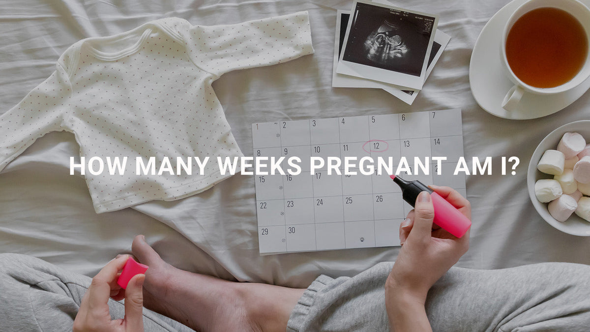 How Many Weeks Pregnant Am I?